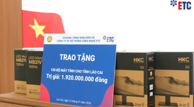 ETC PHỐI HỢP VỚI CHƯƠNG TRÌNH ĐOM ĐÓM SỐ TRAO TẶNG 120 BỘ MÁY TÍNH CHO TỈNH LÀO CAI
